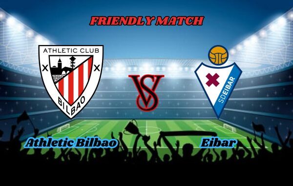 athletic bilbao vs eibar