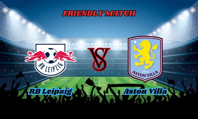 rb leizpig vs aston villa