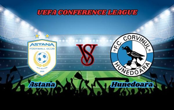 astana vs hunedoara