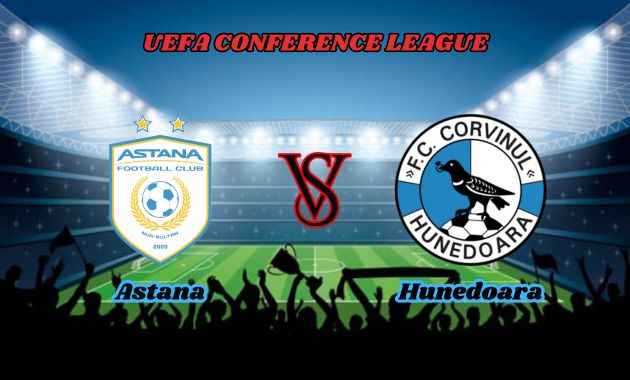 astana vs hunedoara