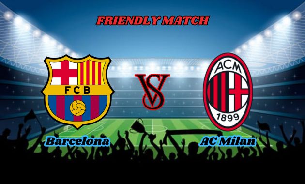 barcelona vs ac milan