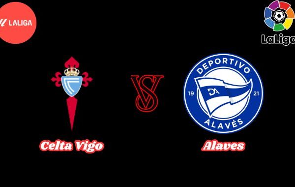 celta vigo vs alaves