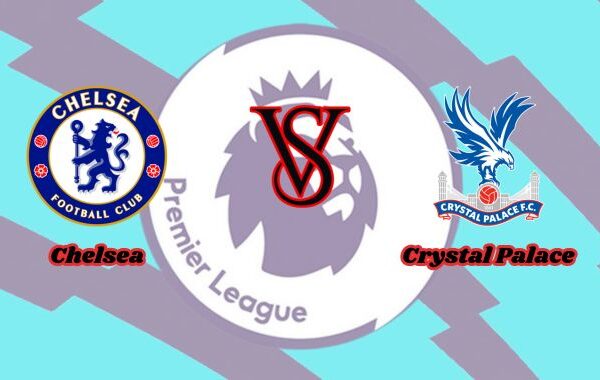 chelsea vs crystal palace