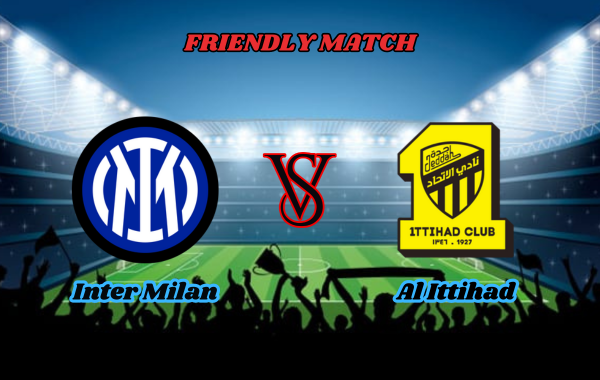 inter milan vs al ittihad