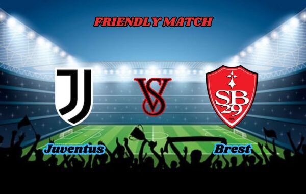 juventus vs brest