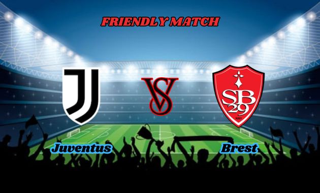 juventus vs brest