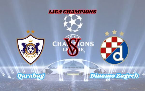 qarabag vs dinamo zagreb