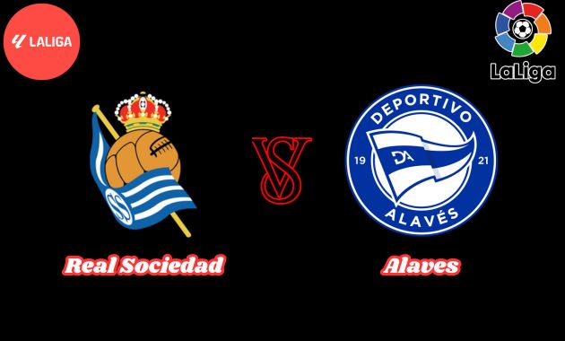 real sociedad vs alaves