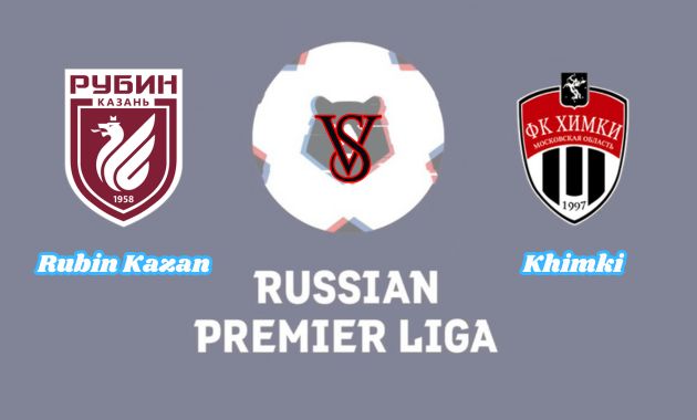 rubin kazan vs khimki