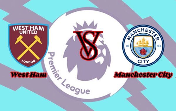 west ham vs manchester city